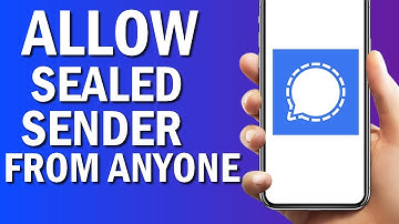 How To Allow Sealed sender From Anyone On Signal App