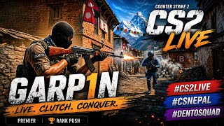 🇳🇵|Nepal’s Deadliest Peek 😈 | CS2 Live | Garp1n | 🇳🇵