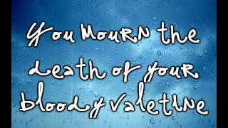 Download lagu Good Charlotte ; My Bloody Valentine Lyrics
