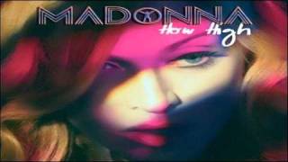 Madonna - How High (Dj Denis Remix)