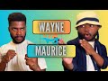 Les meilleurs moments de wayne vs maurice 2