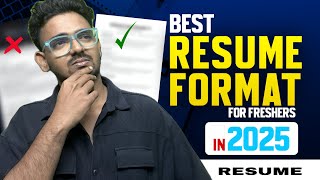 Best Resume Format for Freshers in 2025 | ATS Friendly Resume for Jobs