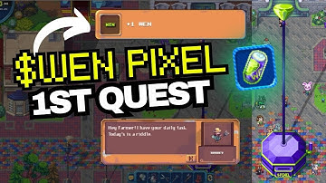 WEN $PIXEL 1ST QUEST TUTORIAL (12-month VIP Giveaway 😱)