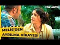 Faruk'un Melis'ten Ayrılma Hikayesi | Yok Artık