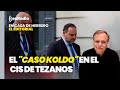 Editorial Leticia Vaquero: El PSOE sube pese al escándalo del &quot;caso Koldo&quot; en el CIS de Tezanos