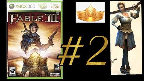 Fable 3 - Female hero - Part 2 - (EVIL CHOICES ONLY plus some good) - mistpeak valley and brightwall