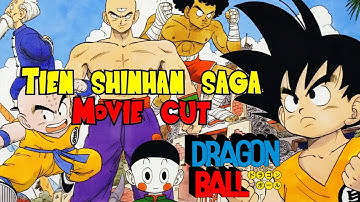 DRAGON BALL - TIEN SHINHAN SAGA  MOVIE CUT - ARC 6 (ALL EPISODES) #dragonball #goku 