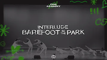 [WIDE VIEW] Interlude - Barefoot in the Park | Funk Academy XIV