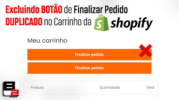 Como Excluir Botão DUPLICADO de "Finalizar Pedido" no Carrinho da Shopify! [2023]