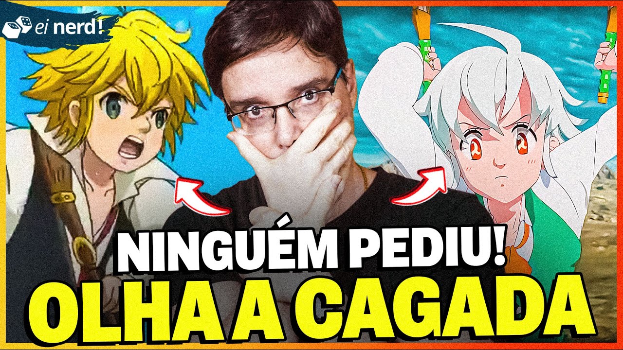 Errado não tá. - Nanatsu no Taizai Brasil