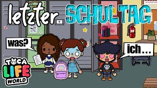 der LETZTE SCHULTAG 🏫 meiner KLEINEN SCHWESTER 🧒🏻 in TOCA BOCA ✅ Toca Life World Story DEUTSCH