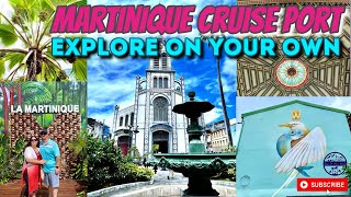 FortdeFrance Martinique Cruise Port | Explore on Your Own #cruise #cruising #Martinique #caribbean