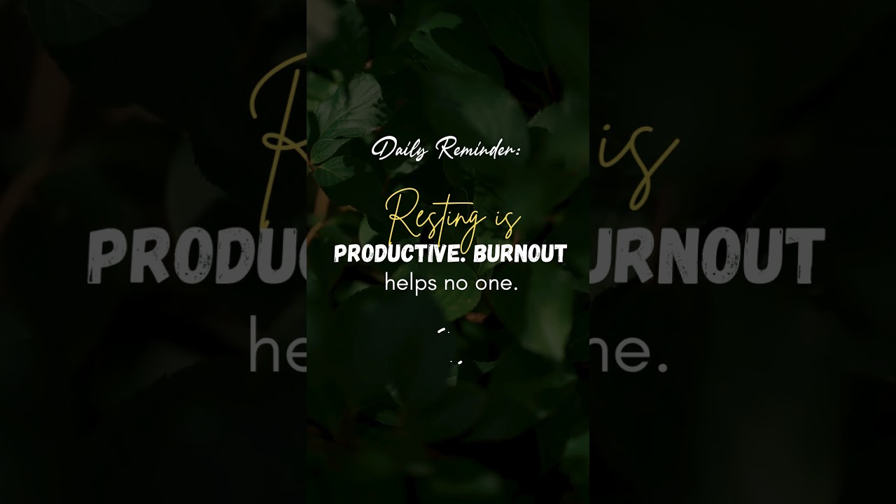 Rest Is Productive Too