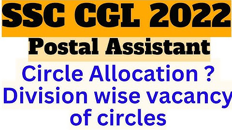 SSC CGL 2022 PA SA Circle Allocation Update | SSC CGL 2022 PA SA Division Allocation