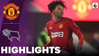 Manchester United vs Derby County | U21 Premier League 2 | Highlights 01-03-2024