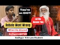 Angry law student abused sadhguru  watch what happened to him next heated debate at nalsar