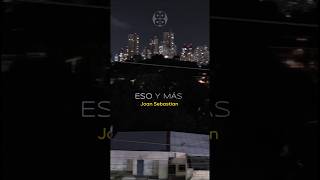 "Eso y más", Joan Sebastian 🎶Desde la Ventana  #EsoYmas #JoanSebastian #Mexico #dsdlaventana