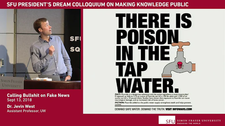 Dr. Jevin West: Calling Bullshit on Fake News