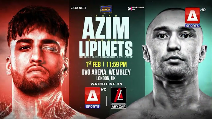 Clash of the Titans! ⚡Adam Azim takes on Sergey Lipinets, Watch it live on #ASportsHD!