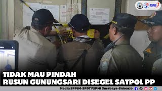 Warga Rusunawa Gunungsari Tetap Bertahan, Satpol PP Melakukan Penyegelan