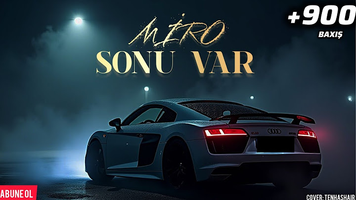 Miro - Sonu var ( Oturaq Gəl Dərdlərimizi Bölüşək ) TikTok Trend 2024