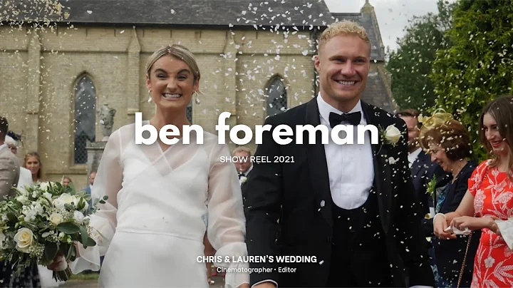 Ben Foreman - Showreel 2021