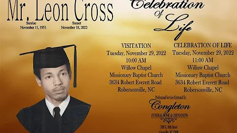 Homegoing Celebration for  Mr. Leon Cross