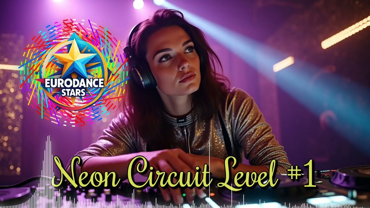 NEON CIRCUIT LEVEL #1 – Electric Eurodance Journey 🔥