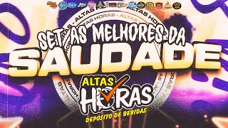 SET AS MELHORES DA SAUDADE 2025 ( DEPOSITO ALTAS HORAS BARCARENA ) - @RyanMixCDS