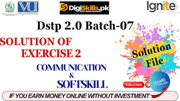 communication and soft skills exercise 2 batch 7 solution |dstp 2.0 batch 07 |#batch 7 #digiskills
