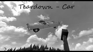 Teardown  - Car