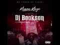 Dj bookson  mwana mayi feat prcieux massa official audio