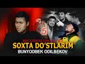 BUNYODBEK ODILBEKOV - SOXTA DO'STLARIM / БУНЁДБЕК ОДИЛБЕКОВ - СОХТА ДУСТЛАРИМ