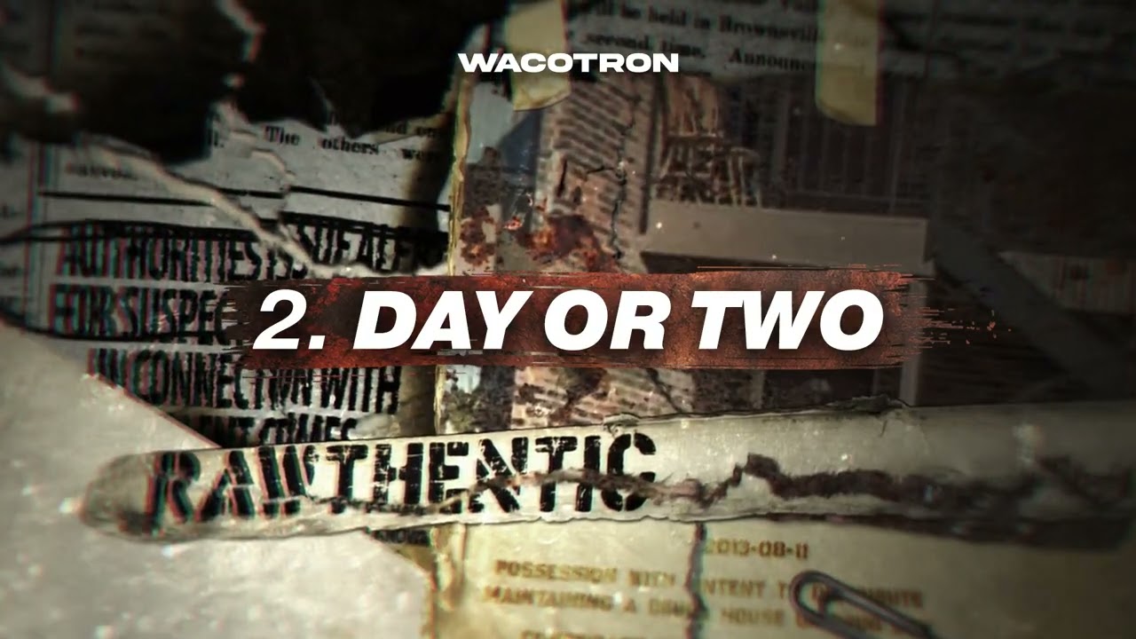 Watch Wacotron - Day or Two on YouTube Watch Wacotron - Day or Two on YouTube