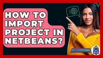 How To Import Project In Netbeans? - Next LVL Programming