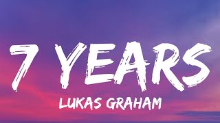 7 Years▪︎Lukas Graham (Lyrics)