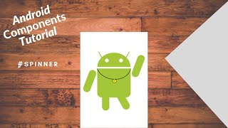 Android Studio : Spinner tutorial JAVA