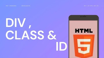 HTML 104 :Understanding the Differences and Uses of Div Classes and IDs in HTML and CSS