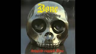 Bone Thugs-N-Harmony - Thuggish Ruggish Bone Instrumental