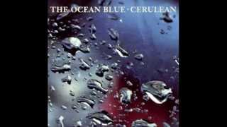 The Ocean Blue - Ballerina Out of Control chords