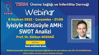 8 Haziran Mayıs 2022 - İyisiyle Kötüsüyle AMH: SWOT Analizi.