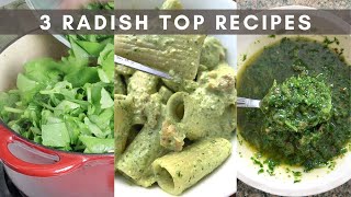 Recipes with Radish Greens | 3 Easy Radish Top Recipes you'll love