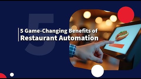 5 Game-Changing Benefits of Restaurant Automation | TechRyde