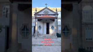 Hospital Santo Antonio - PORTO