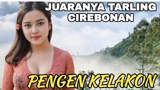 PENGEN KELAKON | JUARA LAGU CIREBONAN, PANTURA, ENAK DI DENGAR BANYAK DI CARI