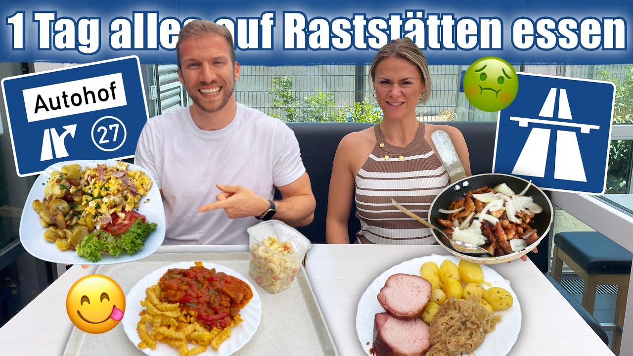 Wir essen 1 Tag alles auf den deutschen Raststätten (an der A7 und Autohof)