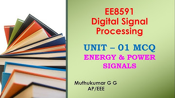 DSP MCQ | Unit-01 | Signals and Systems | Energy and power signals | Part-01| EE8591 mcq |