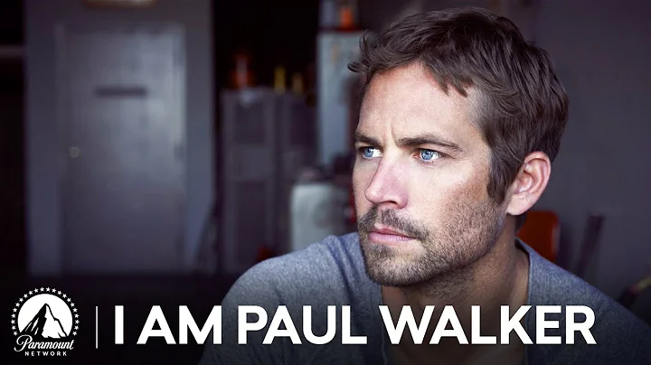'I Am Paul Walker' Documentary Highlights | Paramo...