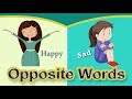 Opposites Words for Kids | Opposite Words | Opposite Words in English