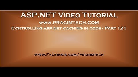 Controlling asp net caching in code   Part 121